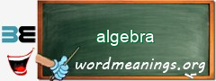 WordMeaning blackboard for algebra